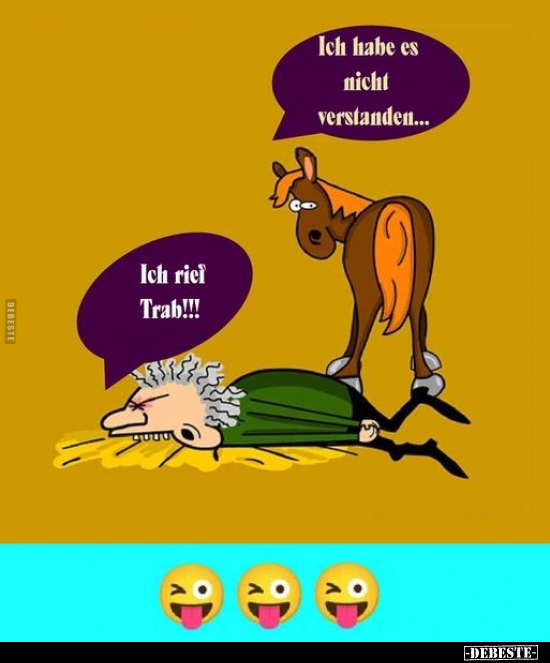 Ich rief Trab!!!.. - Lustige Bilder | DEBESTE.de