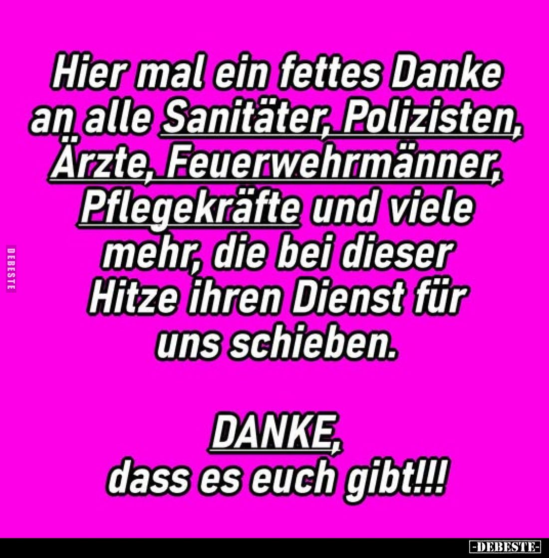 Hier mal ein fettes Danke an alle Sanitäter, Polizisten.. - Lustige Bilder | DEBESTE.de