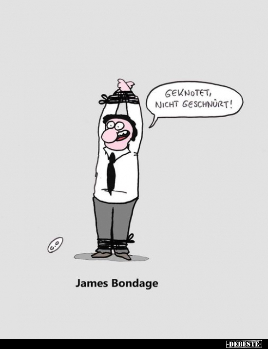 James Bondage.. - Lustige Bilder | DEBESTE.de