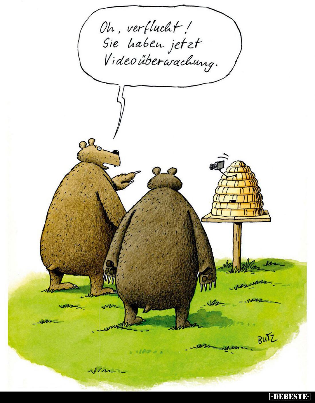 Oh, verflucht! Sie haben jetzt Videoüberwachung.