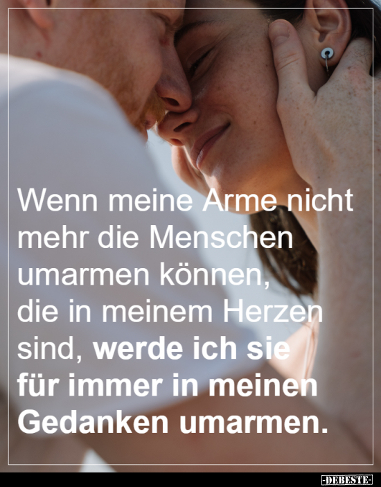 Wenn meine Arme nicht mehr die Menschen umarmen können.. - Lustige Bilder | DEBESTE.de