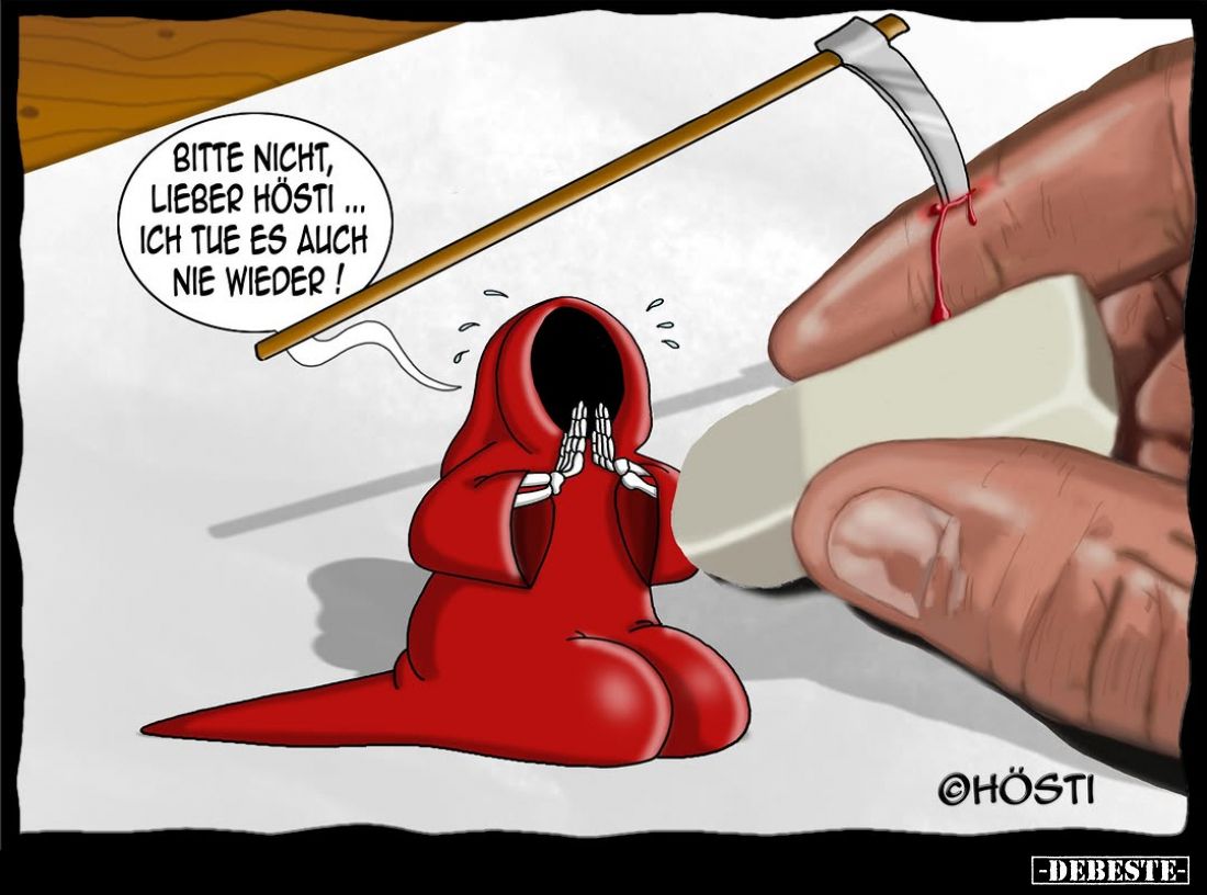 Bitte nicht, lieber Hösti... Ich tue es auch nie wieder!
