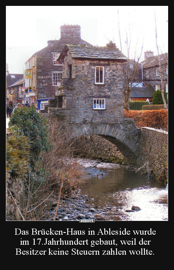Das Brücken-Haus in Ableside wurde im 17.Jahrhundert..