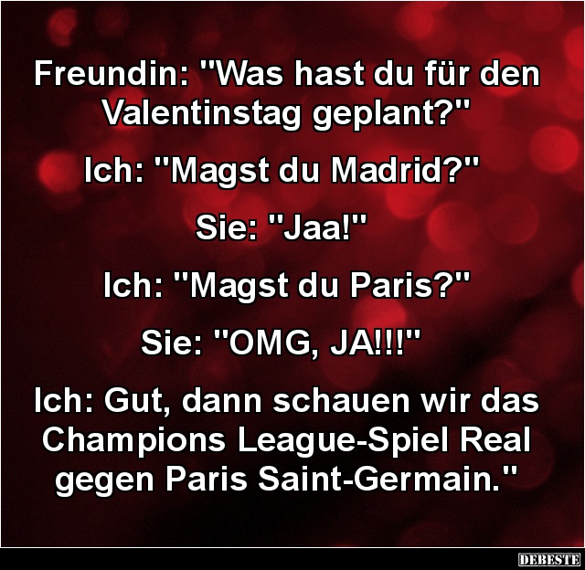 Freundin: „Was hast du für den Valentinstag geplant?” - Lustige Bilder | DEBESTE.de