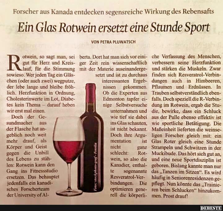 Ein Glas Rotwein ersetzt eine Stunde Sport.. Lustige