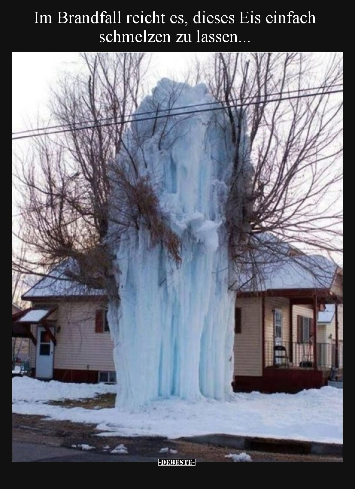 Im Brandfall reicht es, dieses Eis einfach schmelzen zu.. - Lustige Bilder | DEBESTE.de