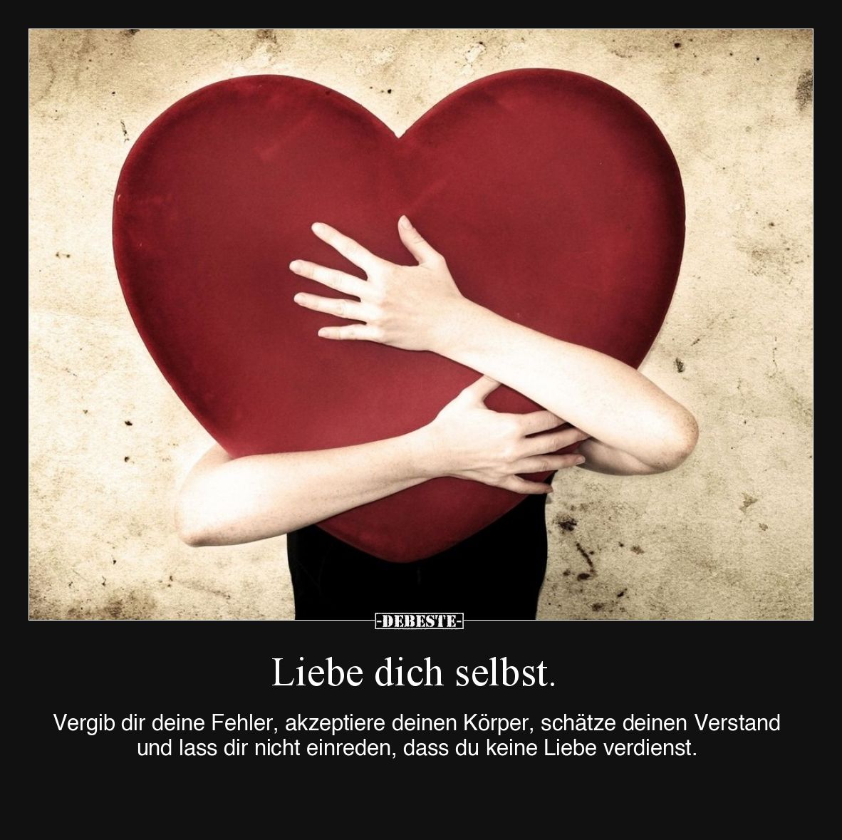 Liebe dich selbst.

Vergib dir deine Fehler, akzeptiere deinen Körper, schätze deinen Verstand und lass dir nicht einreden,...