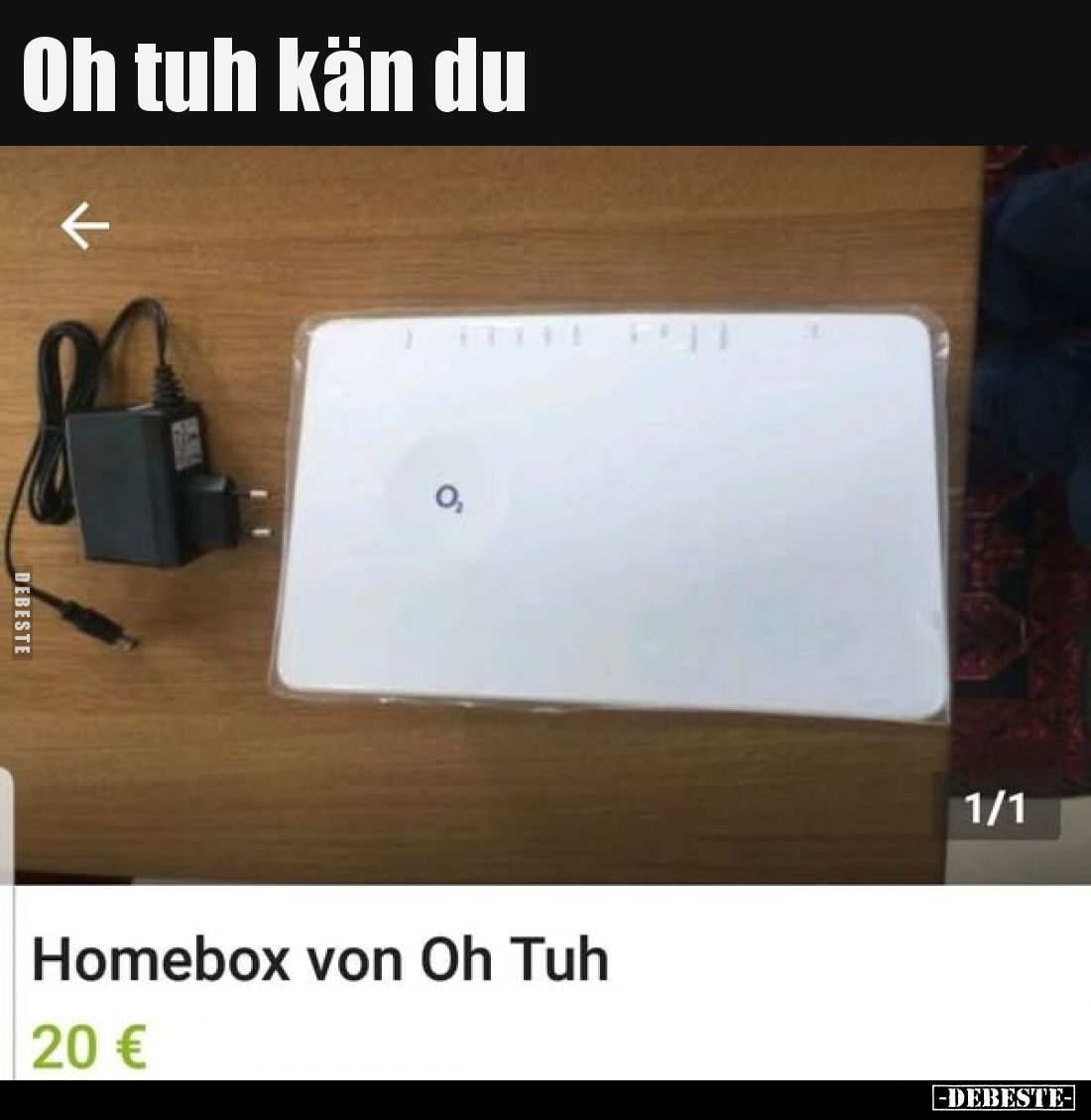 Oh tuh kän du
-
Homebox von Oh Tuh
20 €