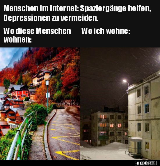 Menschen im Internet: Spaziergänge helfen, Depressionen zu.. - Lustige Bilder | DEBESTE.de