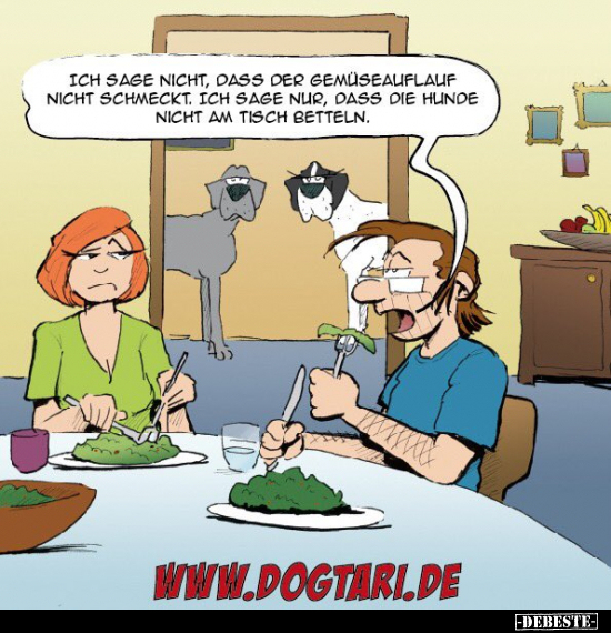 Ich sage nicht, dass der Gemüseauflauf nicht schmeckt... - Lustige Bilder | DEBESTE.de