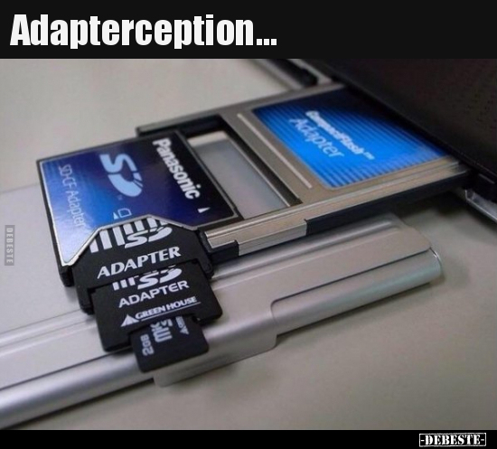 Adapterception...