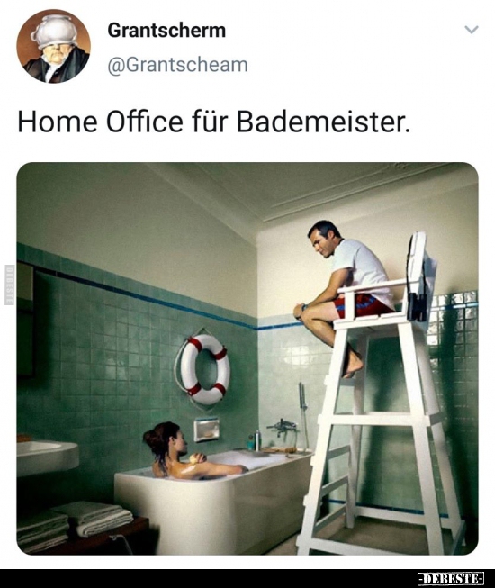 Home Office für Bademeister... - Lustige Bilder | DEBESTE.de