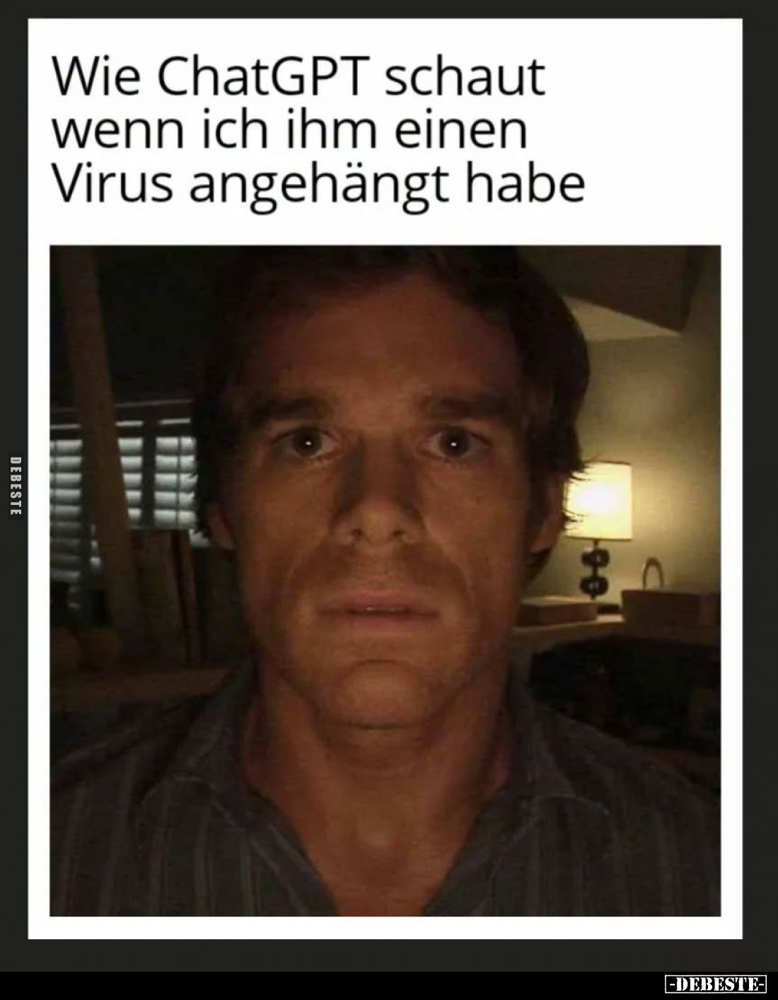 Wie ChatGPT schaut
wenn ich ihm einen Virus angehängt habe.