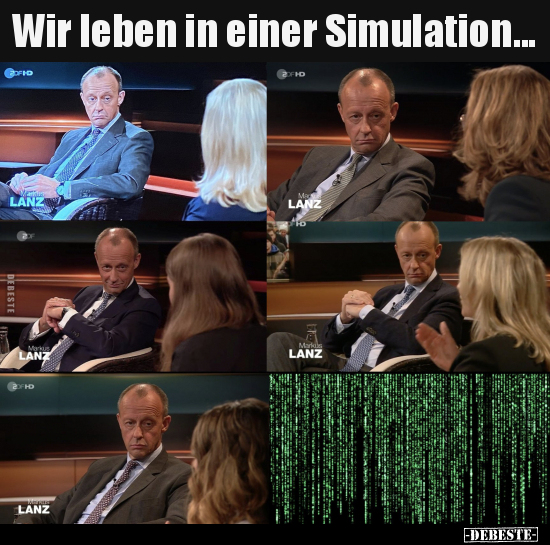 Wir leben in einer Simulation... - Lustige Bilder | DEBESTE.de