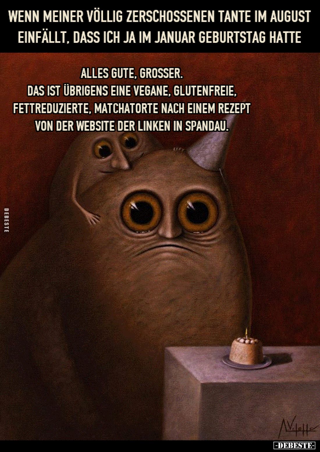 Wenn meiner völlig zerschossenen Tante im August einfällt.. - Lustige Bilder | DEBESTE.de
