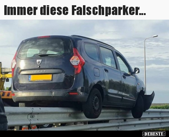 Immer diese Falschparker... - Lustige Bilder | DEBESTE.de