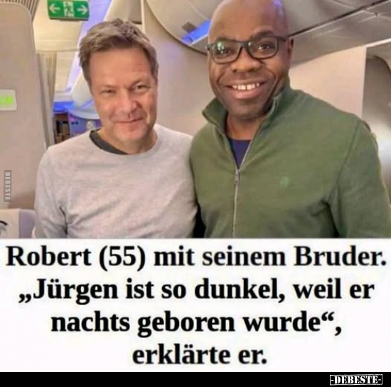 Robert, Bruder, Dunkel