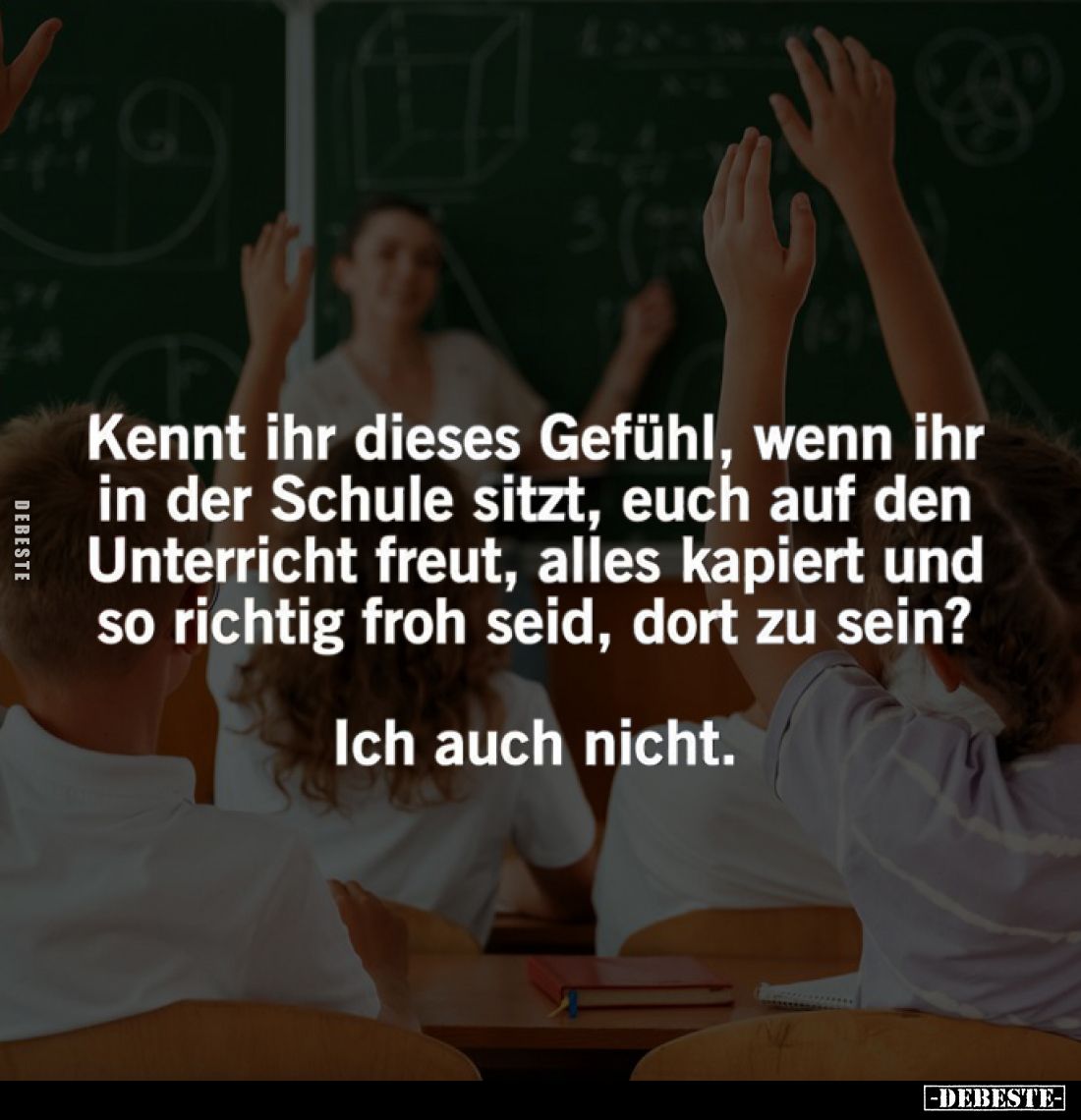 Kennt ihr dieses Gefühl, wenn ihr in der Schule sitzt, euch auf den Unterricht freut, alles kapiert und so richtig froh seid,...