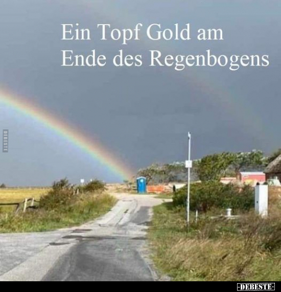 Ein Topf Gold am Ende des Regenbogens.. - Lustige Bilder | DEBESTE.de