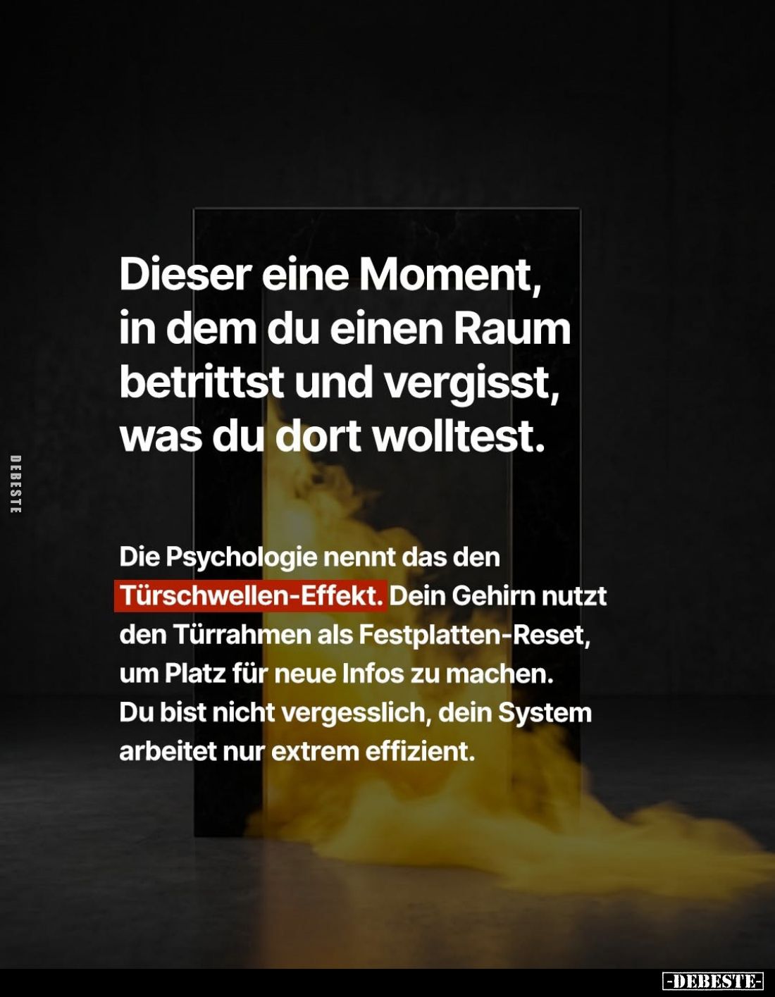 Dieser eine Moment, in dem du einen Raum betrittst und vergisst, was du dort wolltest.
Die Psychologie nennt das den Türschw...