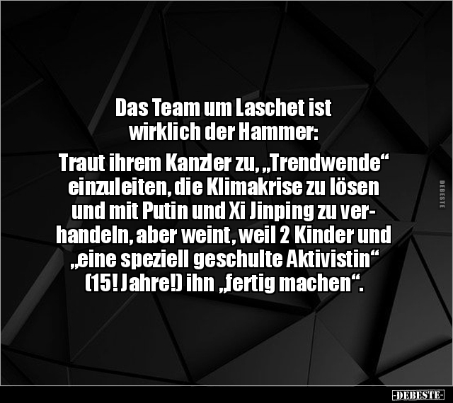 Das Team um Laschet ist wirklich der Hammer: Traut ihrem.. - Lustige Bilder | DEBESTE.de