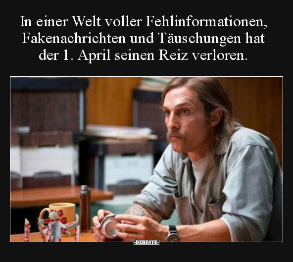 In einer Welt voller Fehlinformationen, Fakenachrichten.. - Lustige Bilder | DEBESTE.de