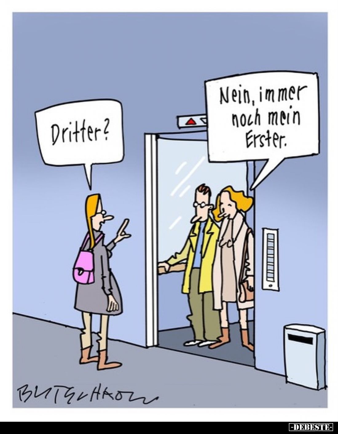 Dritter? -
Nein, immer noch mein Erster.