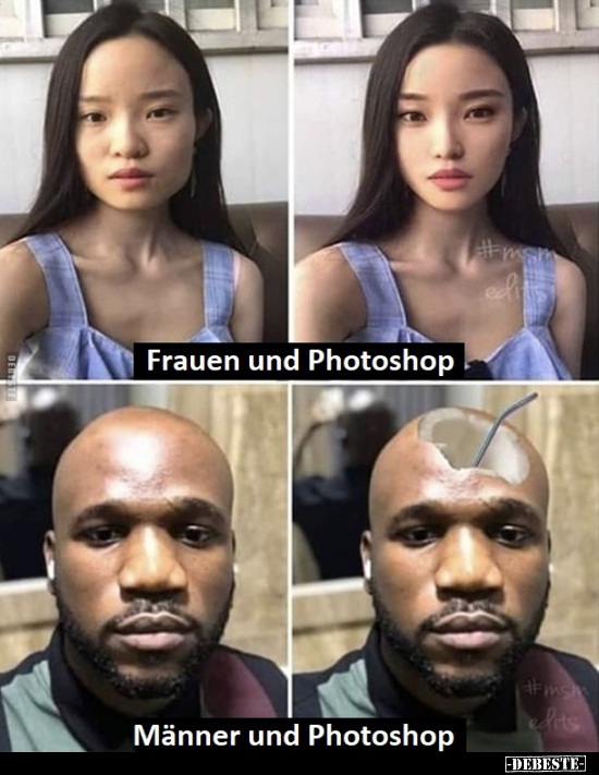 Frauen und Photoshop / Männer und Photoshop.. - Lustige Bilder | DEBESTE.de