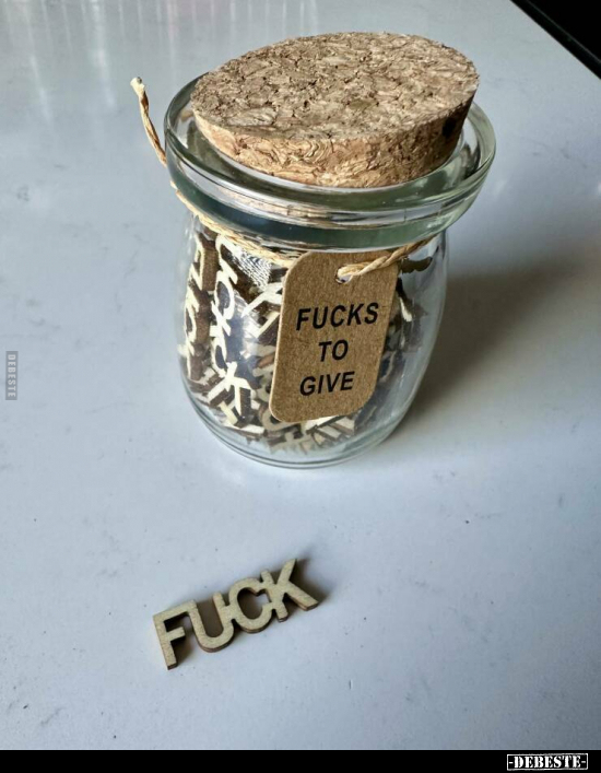 FUCKS TO GIVE