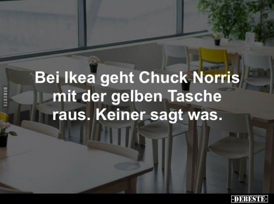 Bei Ikea geht Chuck Norris mit der gelben Tasche raus... - Lustige Bilder | DEBESTE.de