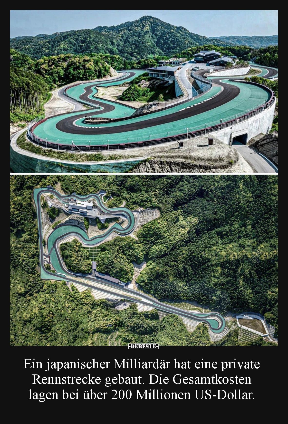 Ein japanischer Milliardär hat eine private Rennstrecke gebaut. Die Gesamtkosten lagen bei über 200 Millionen US-Dollar.