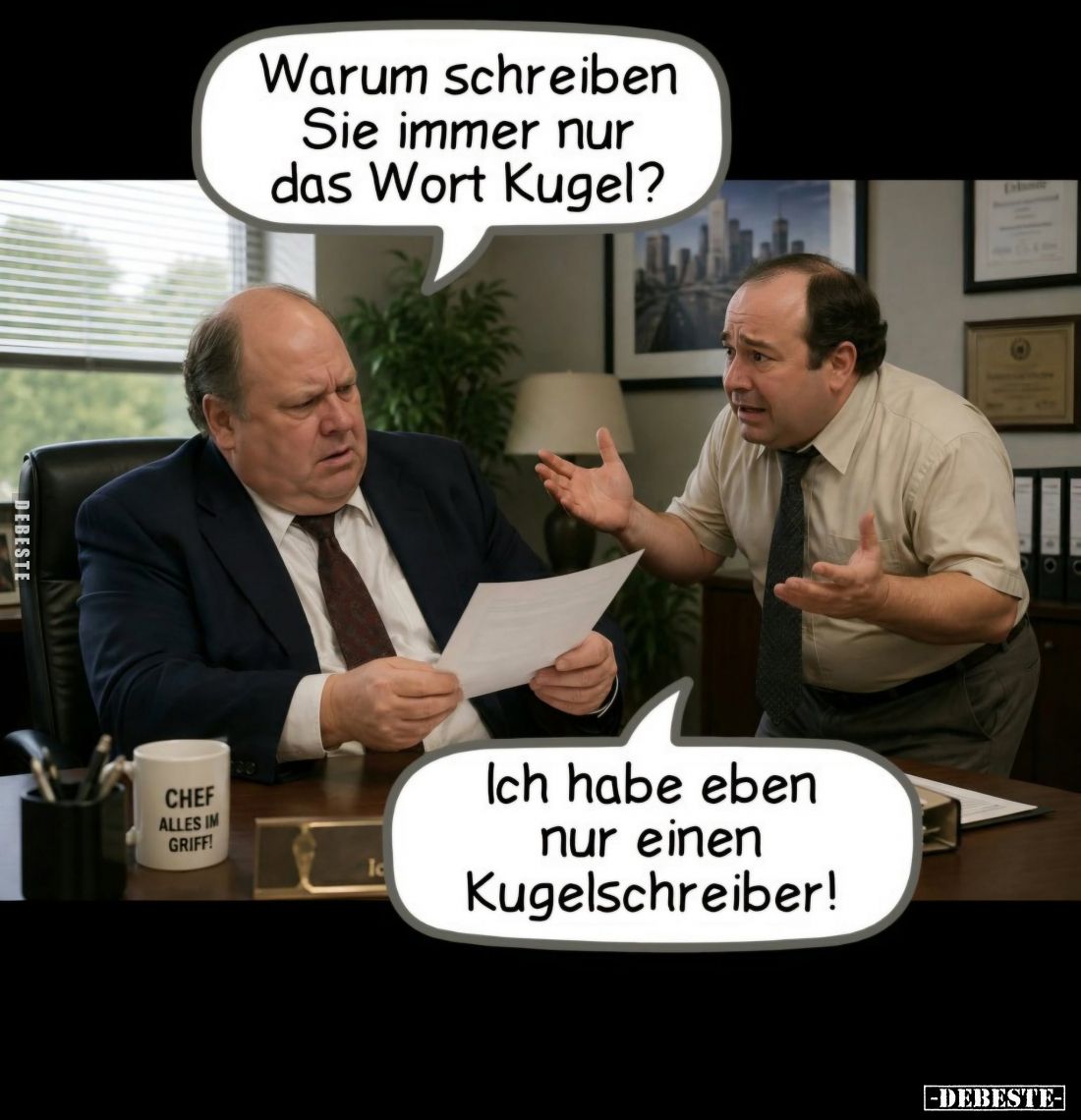 Warum schreiben Sie immer nur das Wort Kugel?
-
Ich habe eben nur einen Kugelschreiber!