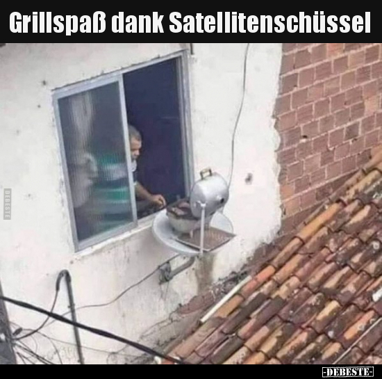 Grillspaß dank Satellitenschüssel.. - Lustige Bilder | DEBESTE.de