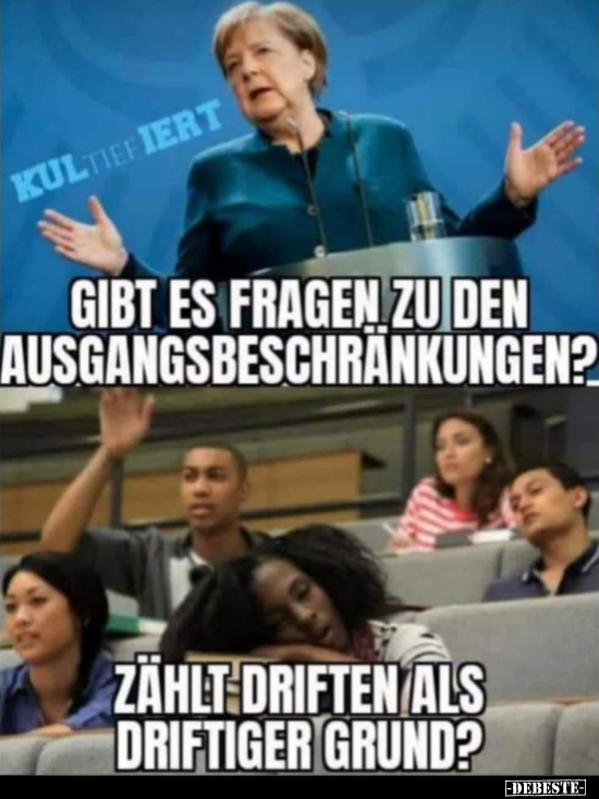 Gibt es Fragen zu den Ausgangsbeschränkungen?.. - Lustige Bilder | DEBESTE.de