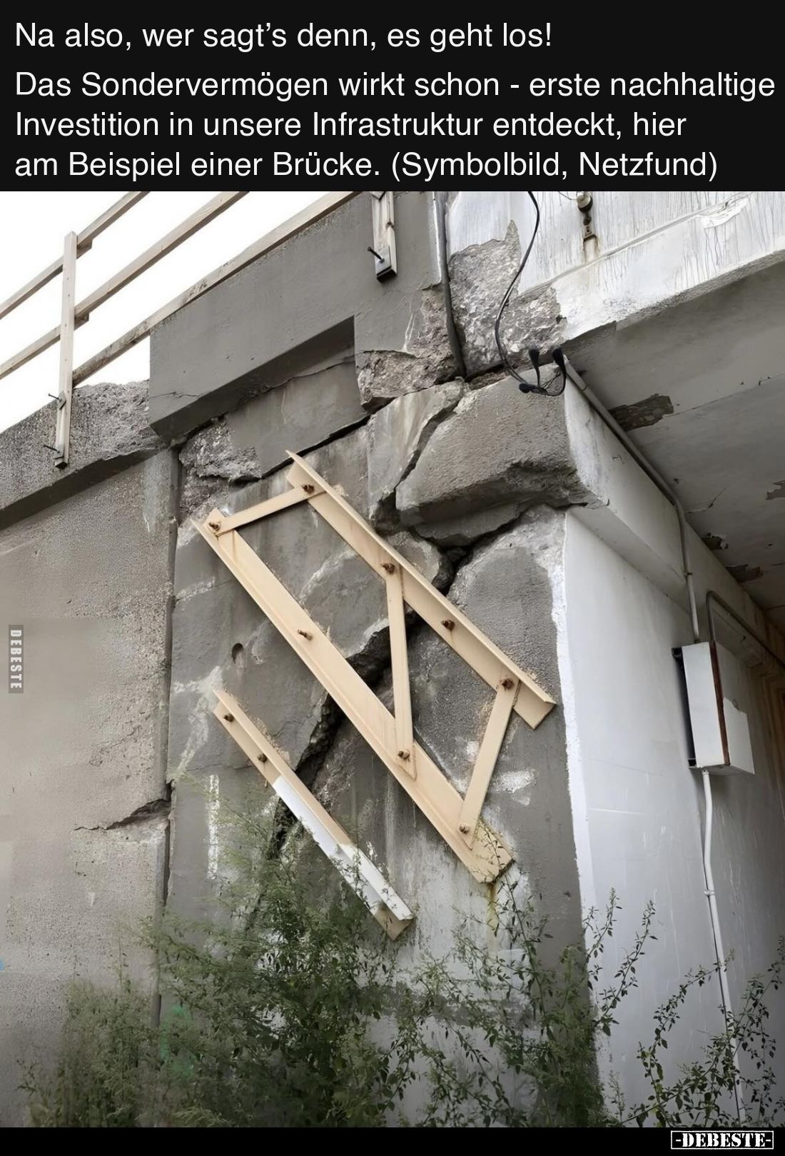 Na also, wer sagt’s denn, es geht los!

Das Sondervermögen wirkt schon -
erste nachhaltige Investition in unsere Infrastru...