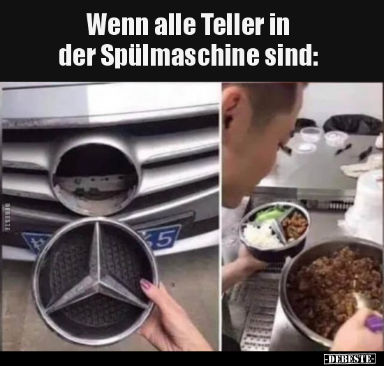 Wenn alle Teller in der Spülmaschine sind.. - Lustige Bilder | DEBESTE.de