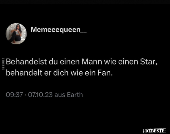 Behandelst du einen Mann wie einen Star.. - Lustige Bilder | DEBESTE.de