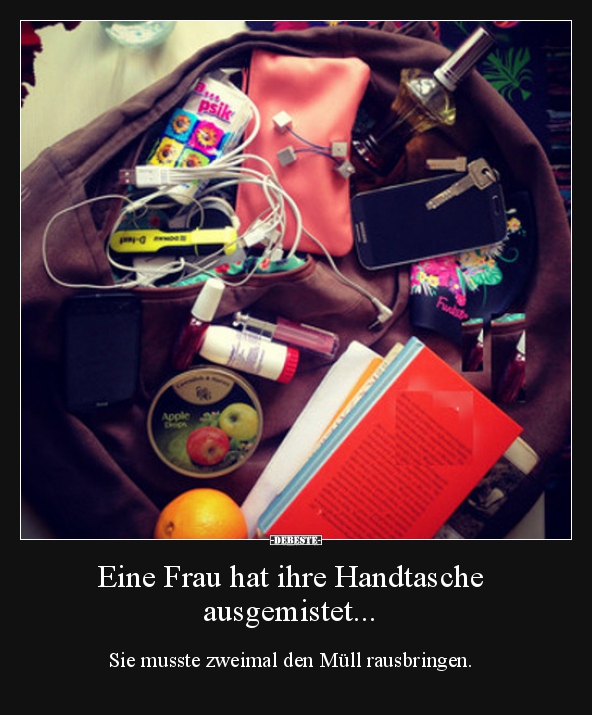 Eine Frau hat ihre Handtasche ausgemistet... - Lustige Bilder | DEBESTE.de