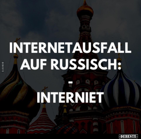 Internetausfall auf Russisch.. - Lustige Bilder | DEBESTE.de