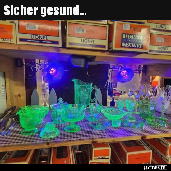 Sicher gesund...