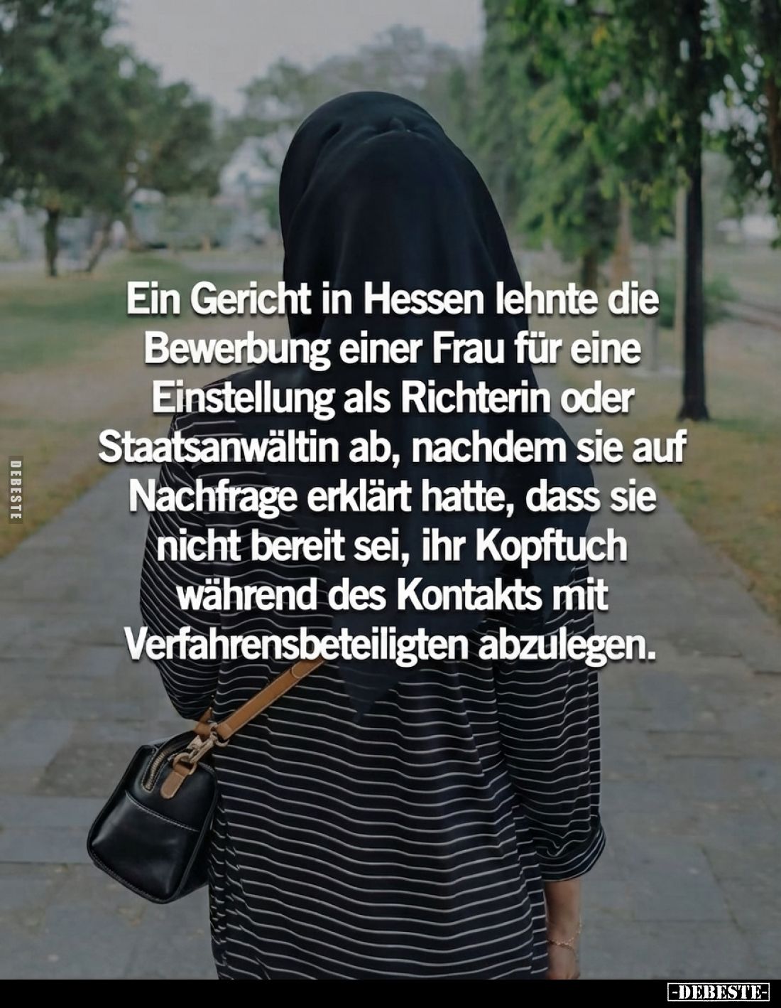 Ein Gericht in Hessen lehnte die Bewerbung einer Frau für.. - Lustige Bilder | DEBESTE.de