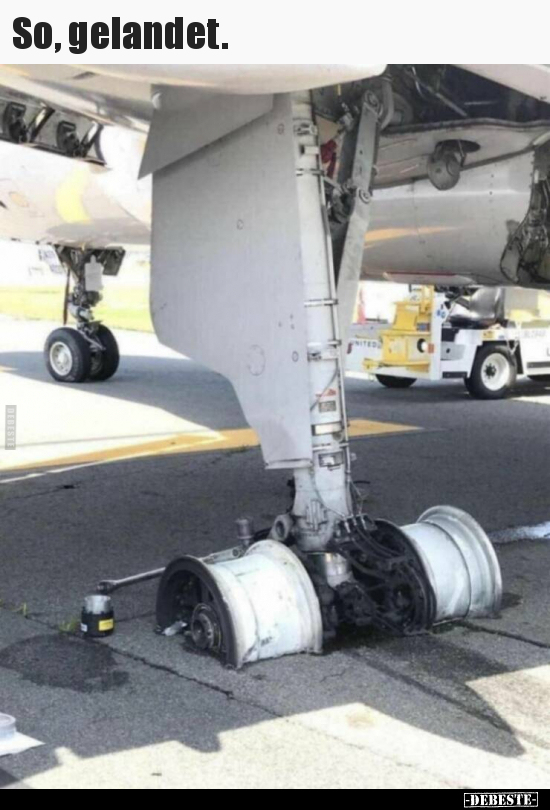 So, gelandet...