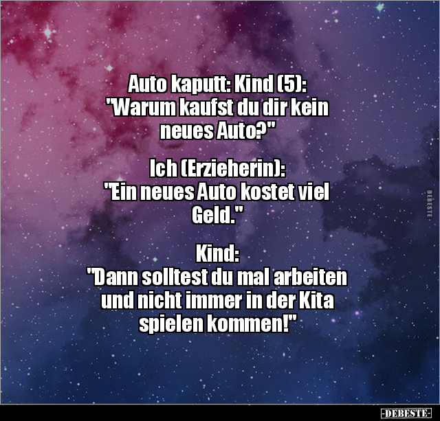 Auto kaputt: Kind (5): "Warum kaufst du dir kein neues.." - Lustige Bilder | DEBESTE.de