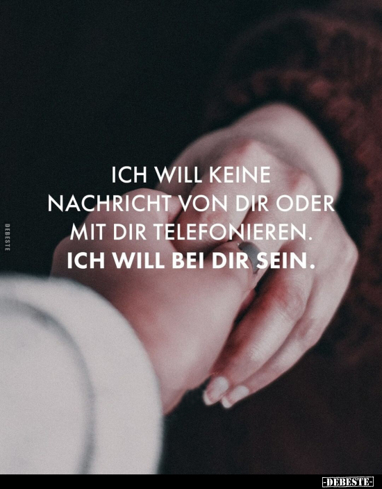Ich will keine Nachricht von dir oder mit dir telefonieren... - Lustige Bilder | DEBESTE.de