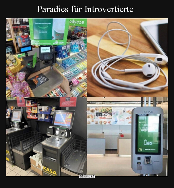 Paradies für Introvertierte.. - Lustige Bilder | DEBESTE.de
