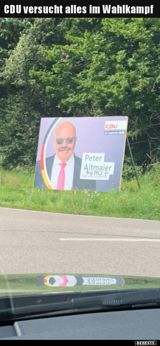CDU versucht alles im Wahlkampf.. - Lustige Bilder | DEBESTE.de
