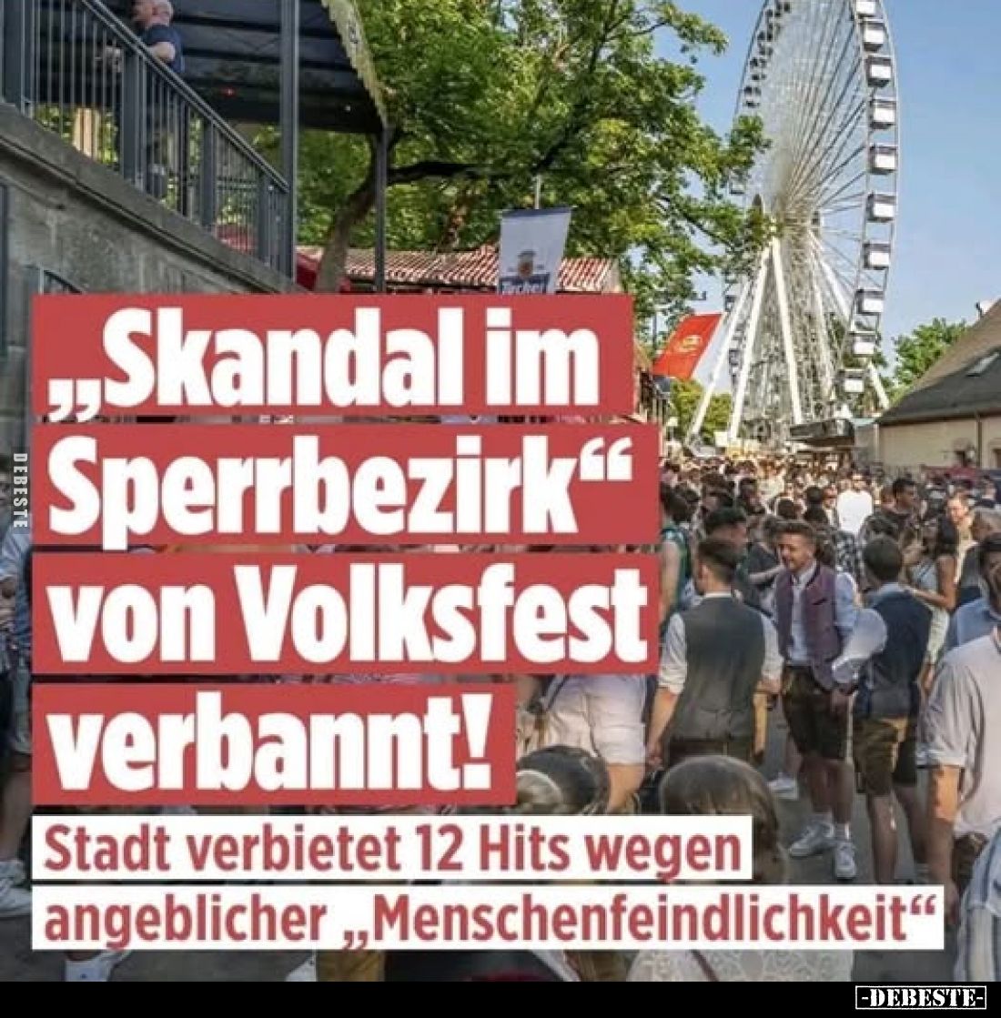 „Skandal im Sperrbezirk" von Volksfest verbannt!
Stadt verbietet 12 Hits wegen angeblicher „Menschenfeindlichkeit"