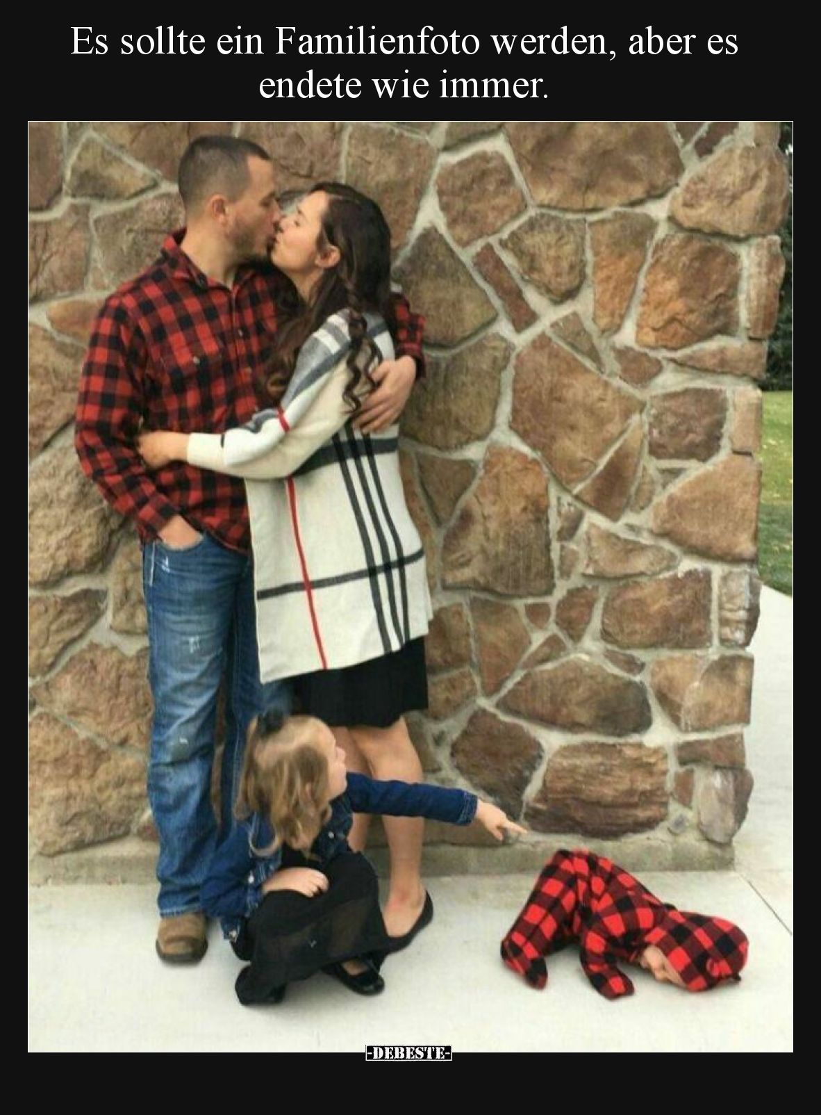 Es sollte ein Familienfoto werden, aber es endete wie immer.