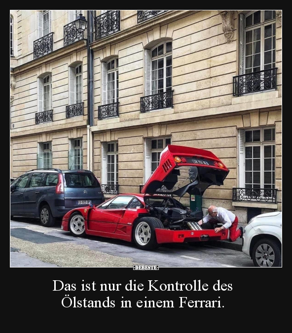 Das ist nur die Kontrolle des Ölstands in einem Ferrari... - Lustige Bilder | DEBESTE.de