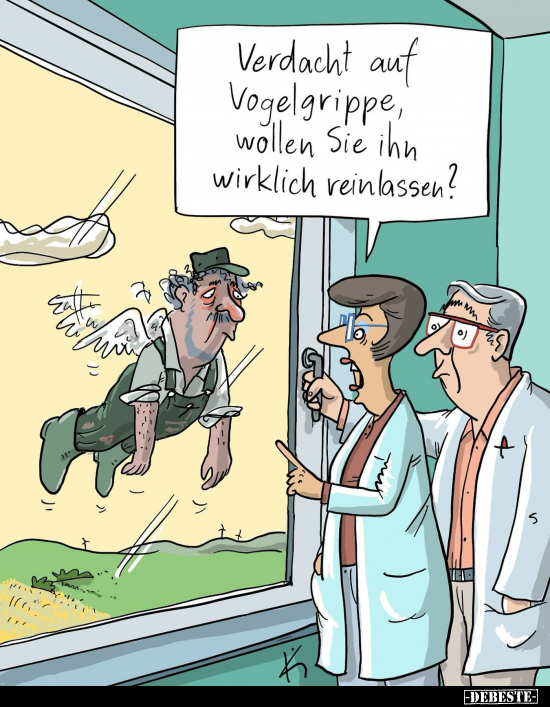 Verdacht auf Vogelgrippe, wollen Sie ihn wirklich reinlassen?.. - Lustige Bilder | DEBESTE.de